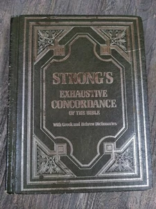Strong's Exhaustive Concordance Of The Bible With Greek And Hebrew Dictionaries - Picture 1 of 7