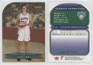 2003 Fleer Ultra WNBA Gold Medallion Edition Georgia Schweitzer #77