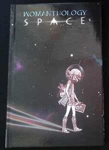 Womanthology Space Image Graphic Novel Hardcover - Picture 1 of 2