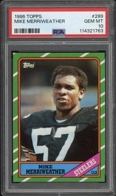 1986 Topps Mike Merriweather #289 PSA 10 GEM MT Pittsburgh Steelers - Image 1 of 2