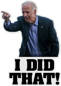 50 Stck. I Did That Biden 2,3"" x 1,8"" lustige Humorpumpe Aufkleber Gas Preise Meme - Bild 1 von 1