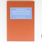 The Index of Middle English Prose: Handlist XVI: The Laudian Collection, Bodle..