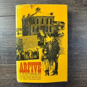 ARFIVE By A.B. Guthrie Jr. Vintage 1971 Western First Edition. - Picture 1 of 10