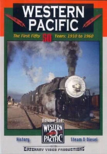 Western Pacific The First 50 Years 1910 to 1960 Vol 1 WP Don Olsen Steam Diesel - Picture 1 of 3