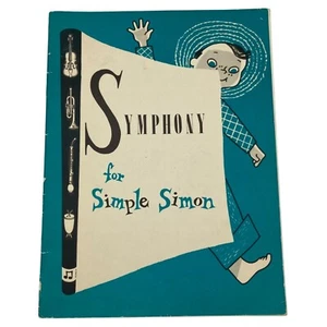 SYMPHONY FOR SIMPLE SIMON Vintage 1957 Durrum Twins Childrens Music Song Book - Picture 1 of 12