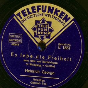 HEINRICH GEORGE "Götz von Berlichingen" Es lebe die Freiheit  Schellack G4763 - Picture 1 of 2