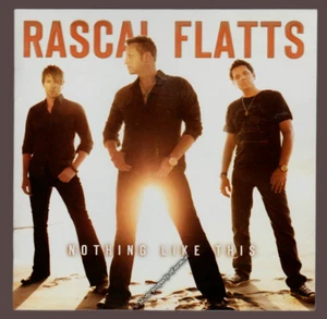 Rascal Flatts - Nothing Like This (2010 CD with Bonus Content) V. G.+ Condition - Picture 1 of 3