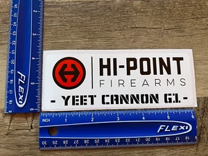 Hi-Point Yeet Cannon G1 OEM Original Firearms Decal Sticker New! Shot Show 2023 - Picture 1 of 1