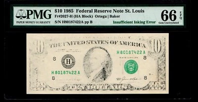 1985 $10 Federal Reserve Note St. Louis Insufficient Inking Error PMG GEM 66 EPQ - Image 1 of 2
