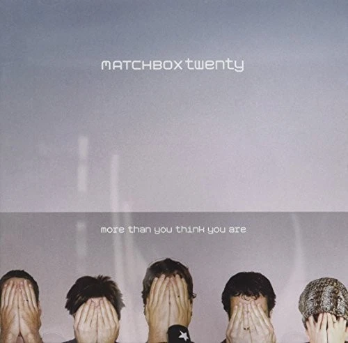 Matchbox Twenty More Than You Think You Are (CD) Album - Bild 1 von 1