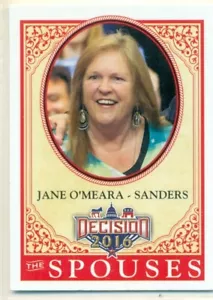 TRADING CARD - DECISION 2016 - SPOUSES - JANE O'MEARA-SANDERS - #55 - 2016 - Picture 1 of 2