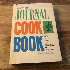 Ladies' Home Journal Cookbook VTG Mid Century By Carol Truax 1963 HC DJ - Picture 1 of 10