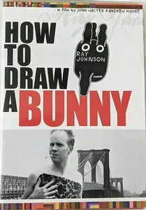 HOW TO DRAW A BUNNY DVD ARTIST RAY JOHNSON FILM CHUCK CLOSE RICHARD FEIGEN - Picture 1 of 2