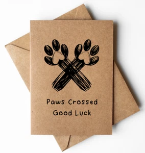 Paws crossed good luck card, new job, exams, driving test, cute good luck card - Picture 1 of 2