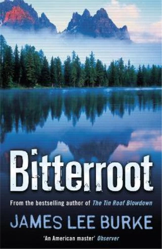 James Lee Burke Bitterroot (Paperback) Billy Bob Holland (UK IMPORT) - Image 1 of 1