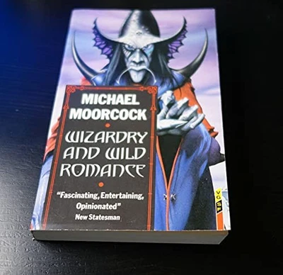 Wizardry and Wild Romance by Moorcock, Michael Paperback Book The Fast Free Foto 1 de 2