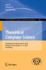 Theoretical Computer Science 36th National Conference, NCTCS 2018, Shanghai 5321