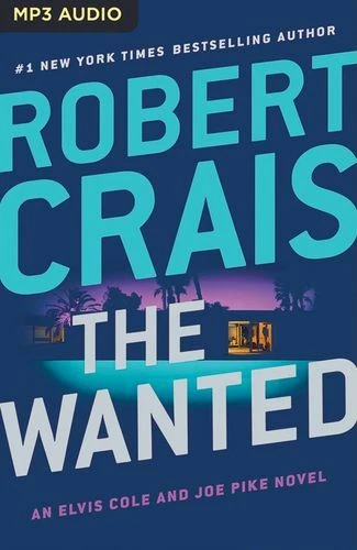 Robert CRAIS / 17 The WANTED         [ Audiobook ] - image 1 of 1
