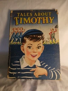 Tales About Timothy by Gertrude Blumenthal and Corinne Malvern 1945 - Bild 1 von 10