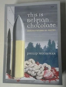 THIS IS BELGIAN CHOCOLATE - PHILIP MEERSMAN (PAPERBACK) NEW - Imagen 1 de 6