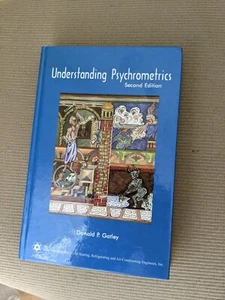 UNDERSTANDING PSYCHROMETRICS, THIRD EDITION By Donald P. Gatley - Hardcover - Picture 1 of 2