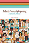 Hak Joon Lee God and Community Organizing (Gebundene Ausgabe)