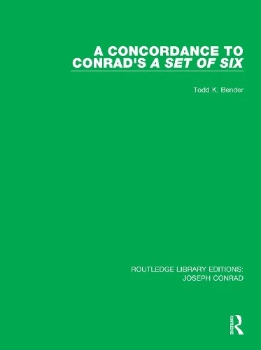 A Concordance to Conrad's A Set of Six - 9780367861667 - image 1 of 1
