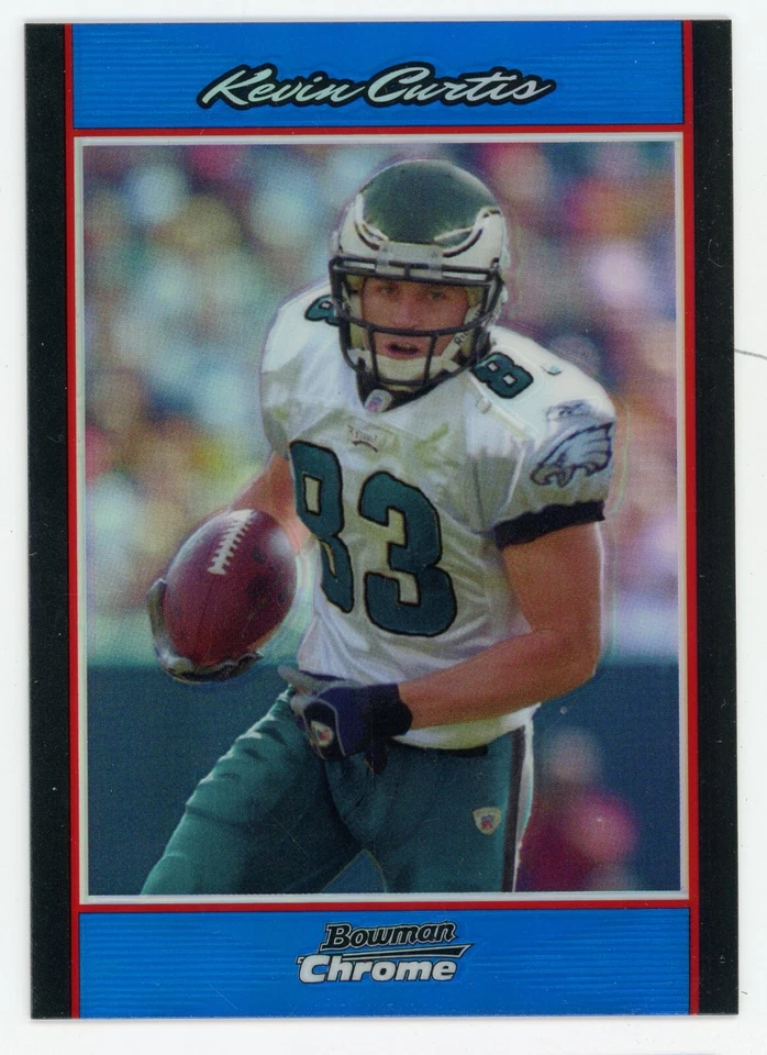 2007 Bowman Chrome Kevin Curtis Blue Refractor #158 #/150 Eagles - Image 1 of 1