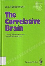 The Correlative Brain: Theory and Experiment in Neural Interactio