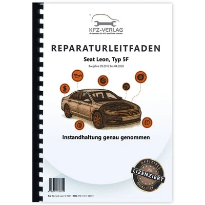 SEAT Leon Typ 5F 2012-2020 Instandhaltung Inspektion Wartung Reparaturhandbuch - Bild 1 von 4