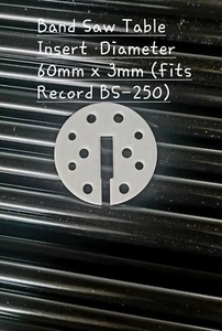 Band Saw Table Insert Diameter 60mm x 3mm (fits Record BS-250) - Picture 1 of 5