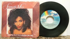 STEPHANIE MILLS: You're Puttin' A Rush On Me / Same. VG - Picture 1 of 2