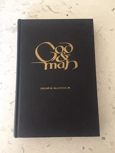 God and Man Oscar W McConkie Jr LDS Mormon Church Book Scriptures Hardback 1963 - Picture 1 of 6