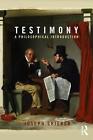 Testimony: A Philosophical Introduction by Joseph Shieber (English) Paperback Bo