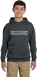 Youth Hoodie Kids Hooded Sweatshirt Funny Saying Ketchup Boys Sweat Shirt - Picture 1 of 1