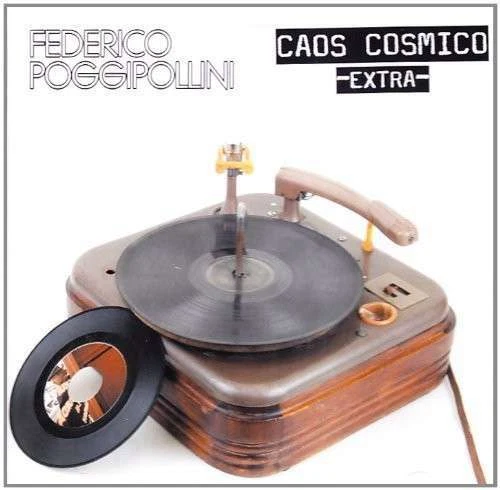 Chaos Cosmic Extra 2010 - Friedrich Poggipollini CD Edel Local - Bild 1 von 1