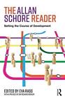 The Allan Schore Reader: Setting the course of development by Eva Rass (English)