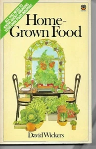 Home Grown Food by David Wickers (Paperback, 1978) - Bild 1 von 1