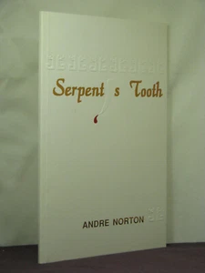 1st, signed by 2(author,artist), Serpent's Tooth by Andre Norton (1987,tpb) #622 - Picture 1 of 5