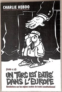LUZ BIARD UN TURC EST ENTRE DANS L'EUROPE Charlie mai 2005 état superbe - Foto 1 di 4