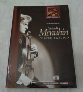 YEHUDI MENUHIN L'ORFEO TRAGICO DI ALBERTO CANTU' ZECCHINI EDIZIONI 2006 - Picture 1 of 4
