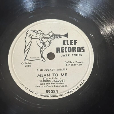 Illinois Jacquet Sittin And Rockin / Mean To Me Clef Records Jazz 1953 Promo 10” - Image 1 of 4