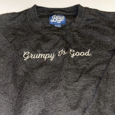 Azul 84 “Grumpy Is Good” Old Man Y2K Gris Limpio Divertido Regalo Ropa Personalizada MN Foto 1 de 4