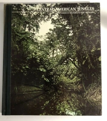 Central American Jungles by Moser, Don, the editors of Time-Life Books - Image 1 of 2