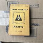 Teach Yourself Arabic par A. S. Tritton couverture rigide David McKay Company
