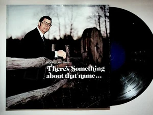 Dick Pollard Sings Theres Something About That Name LP His Way Evangelist - Picture 1 of 2