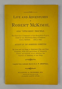 The Life&Adventures of Robert McKimie, J.W. Bridwell, 1878, Limited Reprint 1955 - Picture 1 of 6