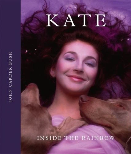 Kate- Inside the Rainbow, John Carder Bush, New, Hardback - Image 1 of 1