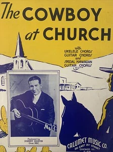 The Cowboy at Church 1935 Vintage Piano, Guitar, Ukulele Sheet Music Song Book - Picture 1 of 5