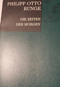 Philipp Otto Runge: Die Zeiten - der Morgen (Brosch... | Buch | Zustand sehr gut - Bild 1 von 4